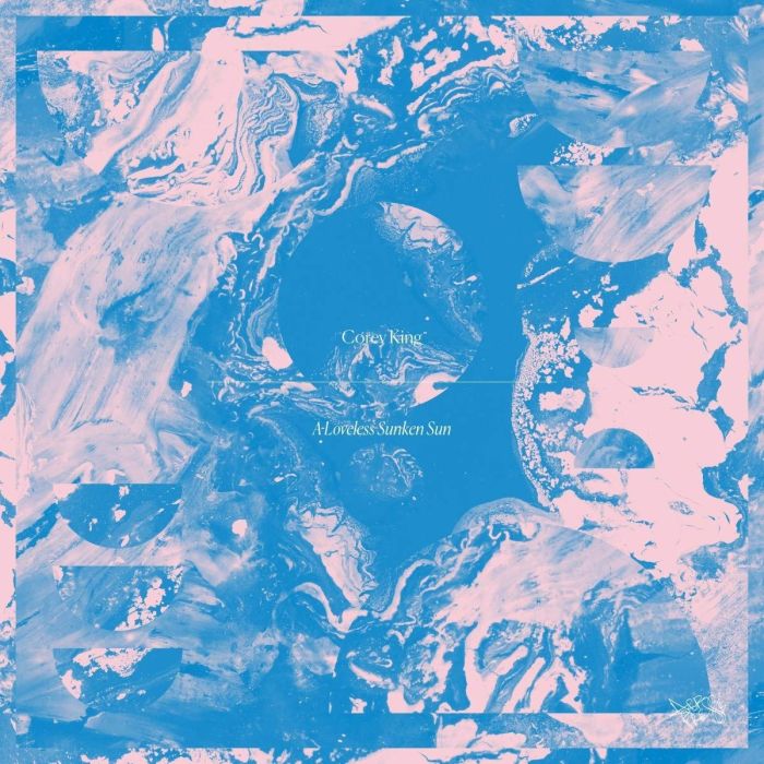 COREY KING - LOVELESS SUNKEN SUN