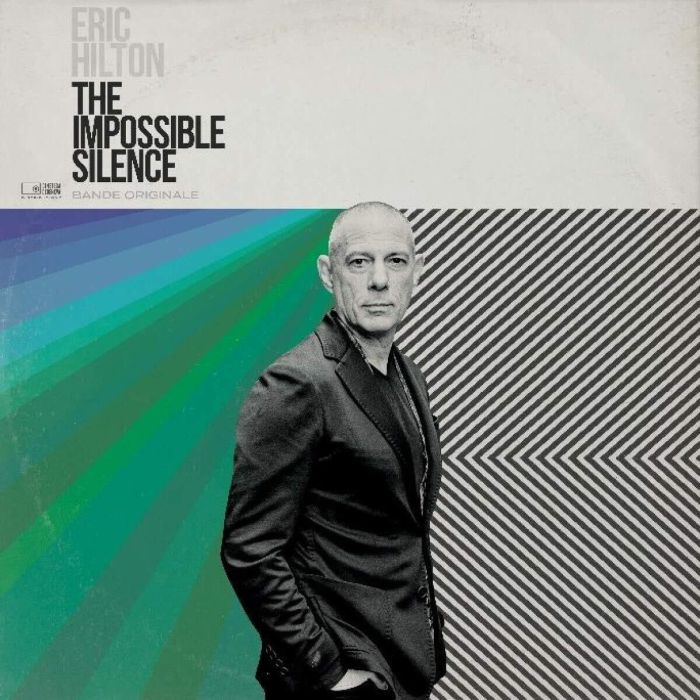 ERIC HILTON - IMPOSSIBLE SILENCE
