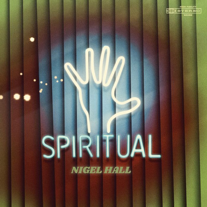 NIGEL HALL - SPIRITUAL