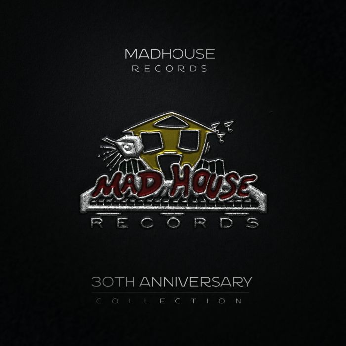 VARIOUS ARTISTS - MADHOUSE RECORDS 30TH ANNIVERSARY COLLECTION