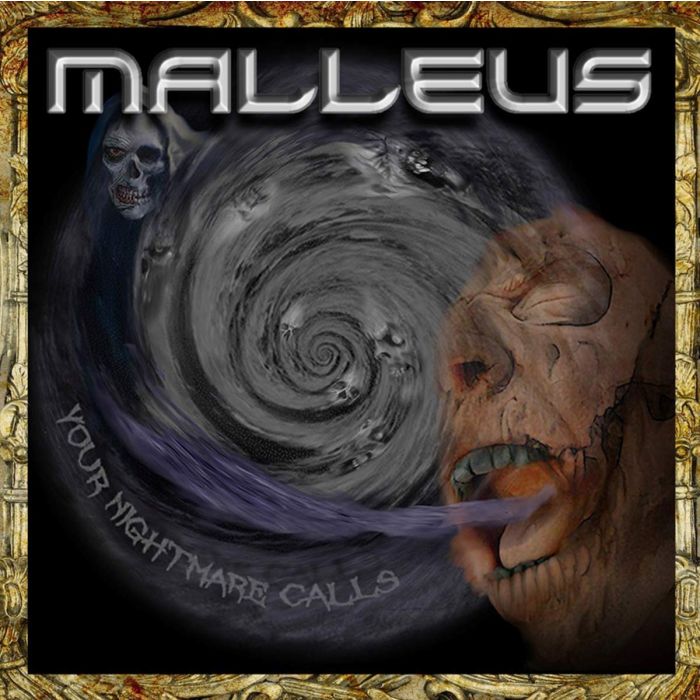 MALLEUS - YOUR NIGHTMARE CALLS
