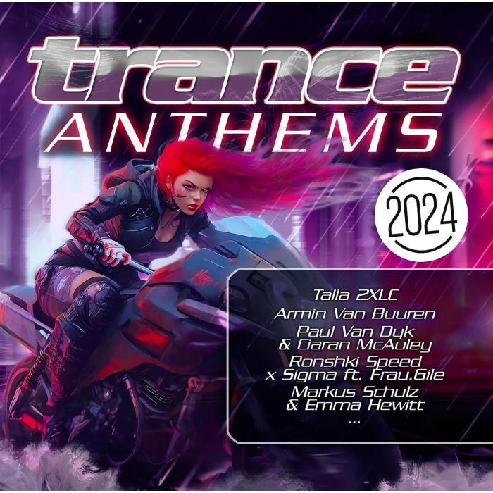 TALLA 2XLC; ARMIN VAN BUUREN; PAUL VAN DYK & MORE - TRANCE ANTHEMS 2024