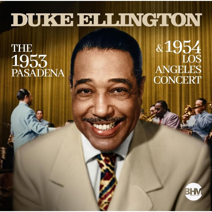 DUKE ELLINGTON - 1953 PASADENA & 1954 LOS A