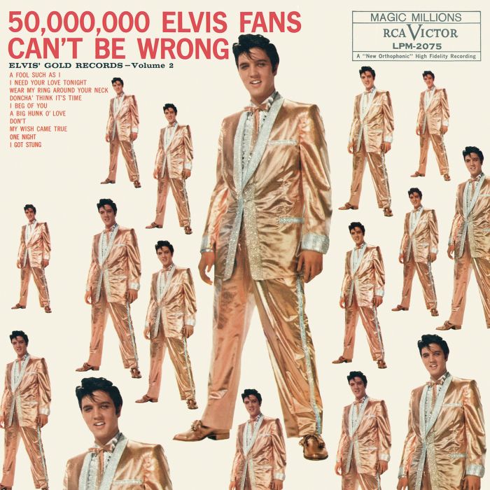 PRESLEY, ELVIS - 50,000,000 ELVIS FANS CAN'T BE WRONG: ELVIS' GOLD RECORDS, VOLUME