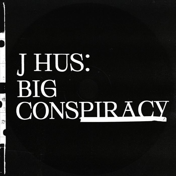 J HUS - BIG CONSPIRACY