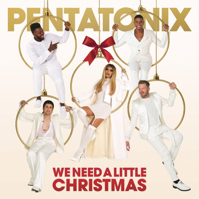 PENTATONIX - WE NEED A LITTLE CHRISTMAS