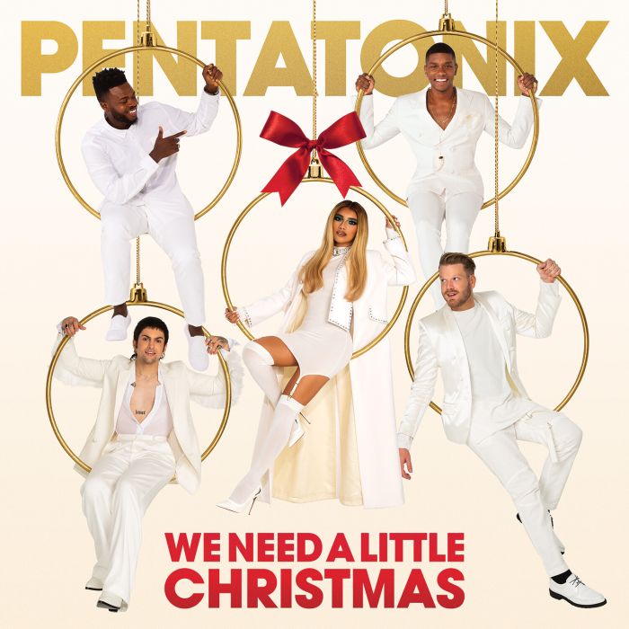 PENTATONIX - WE NEED A LITTLE CHRISTMAS