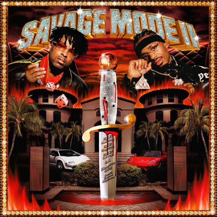 21 SAVAGE; METRO BOOMIN - SAVAGE MODE II