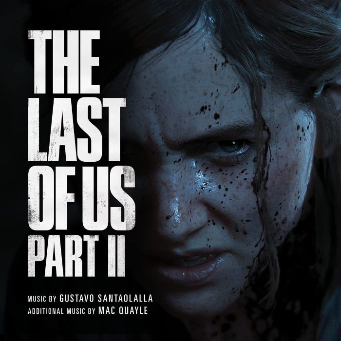 GUSTAVO SANTAOLALLA & MAC QUAYLE - LAST OF US PART II OST