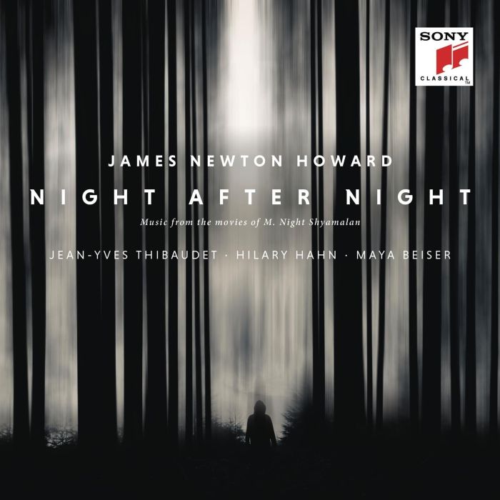 JAMES NEWTON HOWARD - NIGHT AFTER NIGHT - MUSIC FROM THE MOVIES OF M. NIGHT, SHYAMALAN
