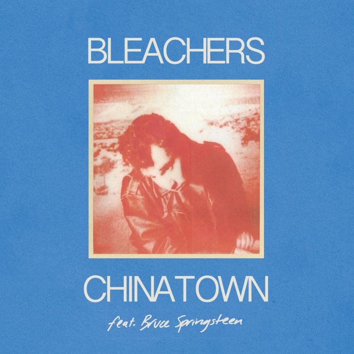 BLEACHERS - CHINATOWN / 45 (TRANSLUCENT RED 7INCH)