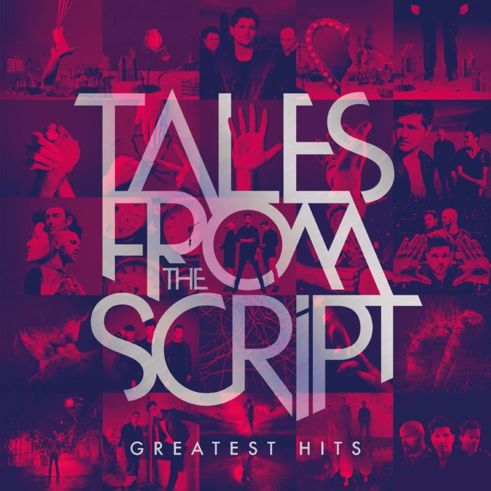 SCRIPT - TALES FROM THE SCRIPT – GREATEST HITS