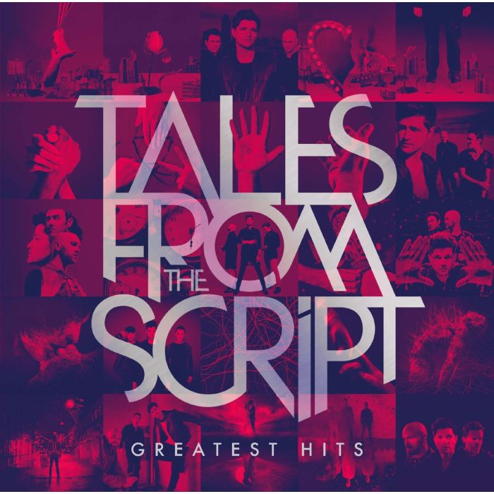SCRIPT - TALES FROM THE SCRIPT – GREATEST HITS