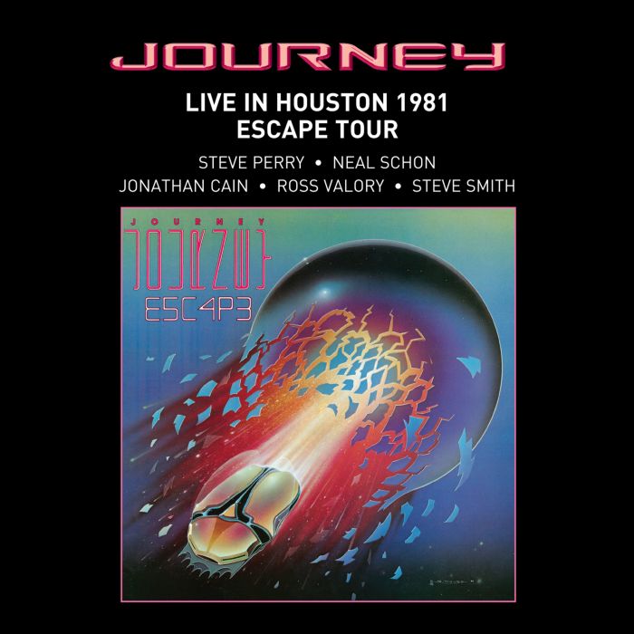 JOURNEY - LIVE IN HOUSTON 1981 : THE ESCAPE TOUR