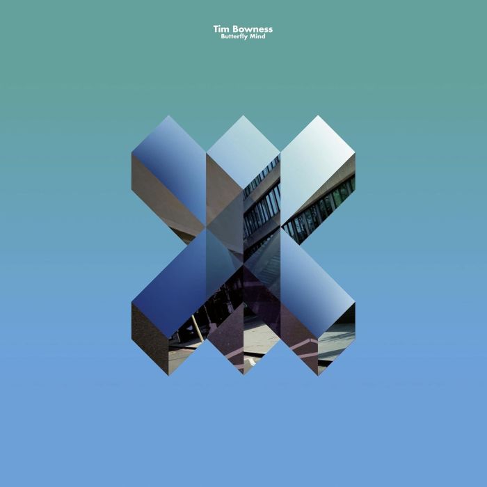 TIM BOWNESS - BUTTERFLY MIND