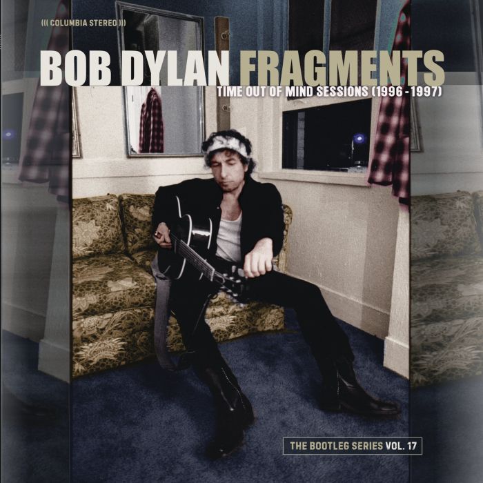 BOB DYLAN - FRAGMENTS TIME OUT OF MIND SESSIONS: THE BOOTLEG SERIES VOL. 17 (