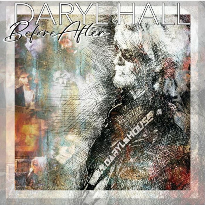 DARYL HALL - BEFORE AFTER