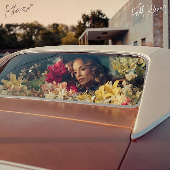 BLANCA - FULL BLOOM