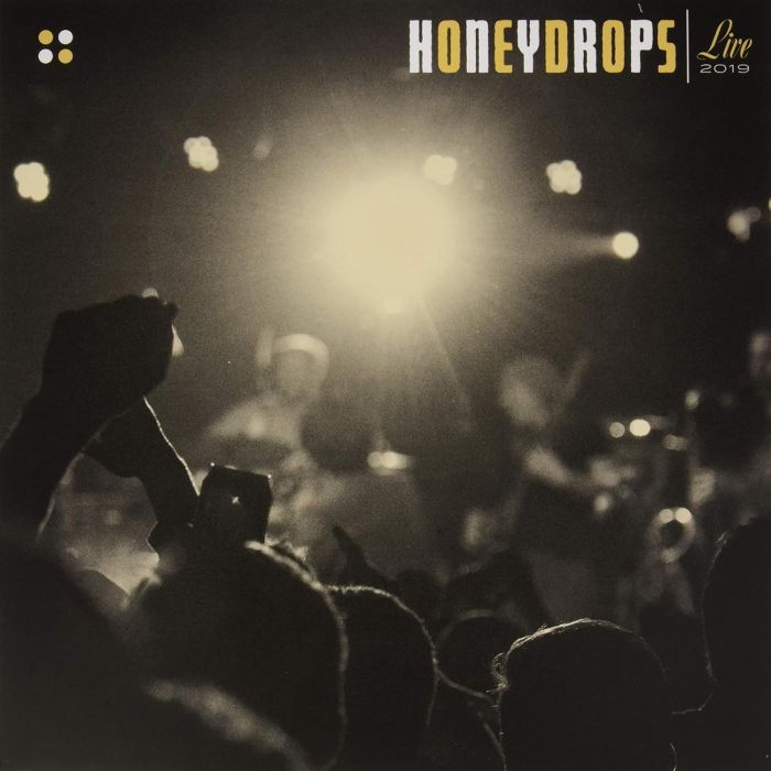 CALIFORNIA HONEYDROPS - HONEYDROPS LIVE 2019