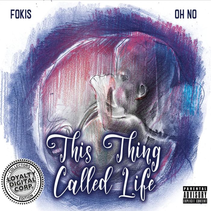 OH NO & FOKIS - THIS THING CALLED LIFE