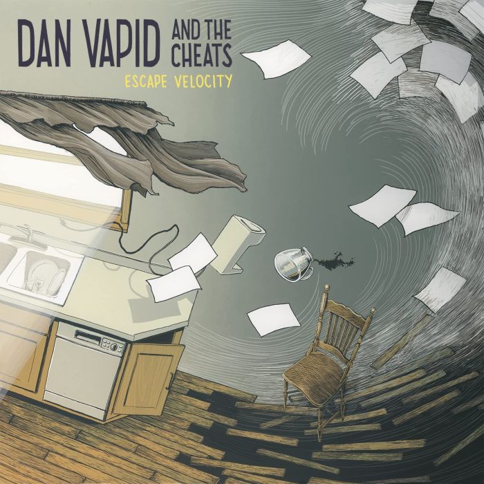 VAPID,DAN & THE CHEATS - ESCAPE VELOCITY
