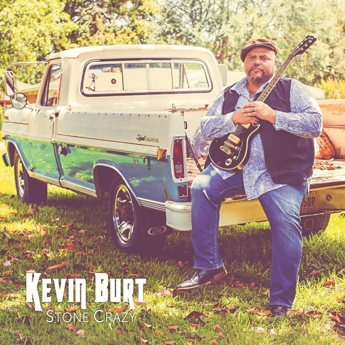 KEVIN BURT - STONE CRAZY