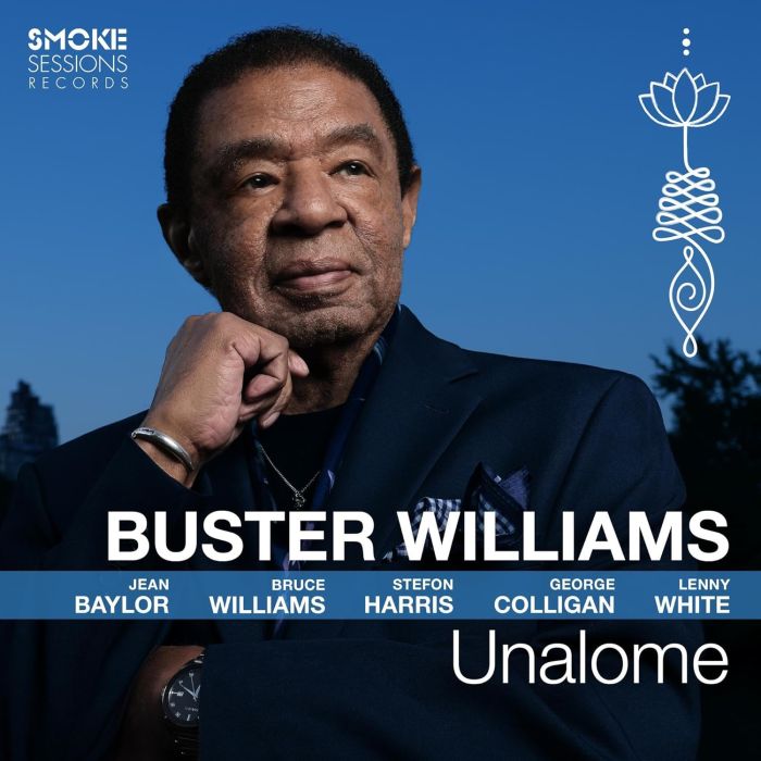 BUSTER WILLIAMS - UNALOME