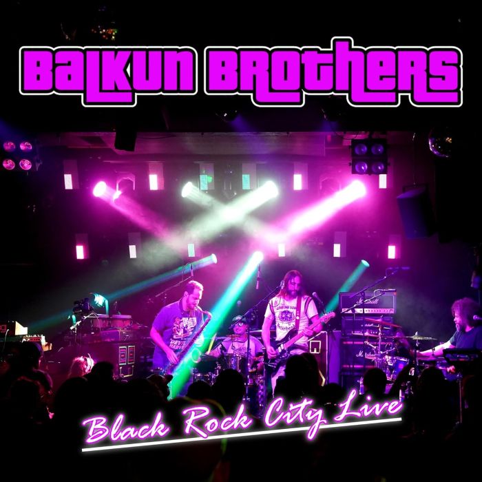 BALKUN BROTHERS - BLACK ROCK CITY LIVE