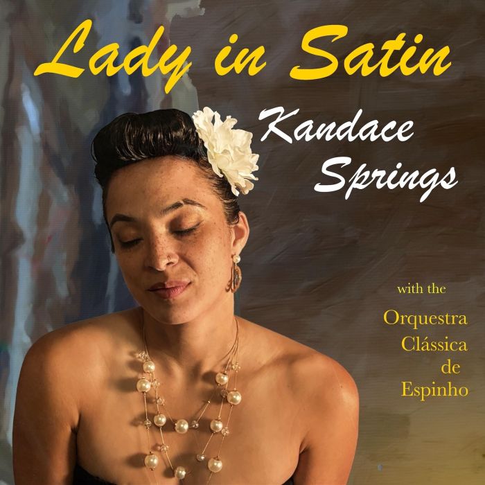 KANDACE SPRINGS - LADY IN SATIN