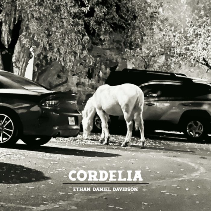 ETHAN DANIEL DAVIDSON - CORDELIA