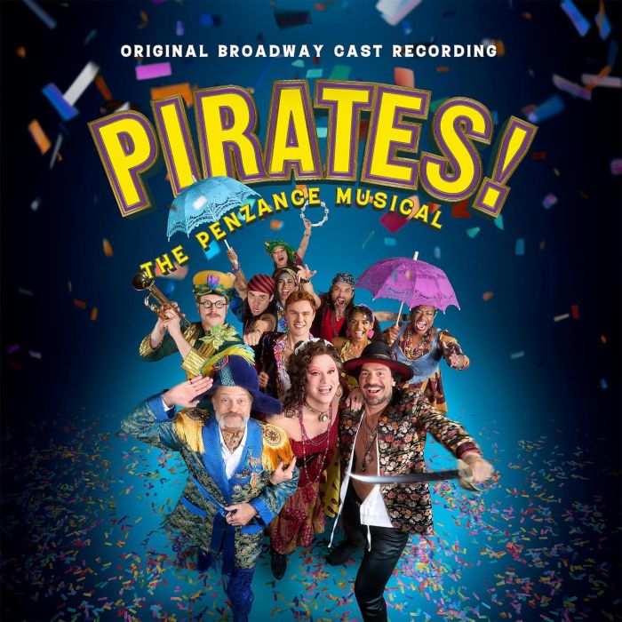 GILBERT & SULLIVAN - PIRATES! THE PENZANCE MUSICAL (ORIGINAL BROADWAY CAST RECORDING)