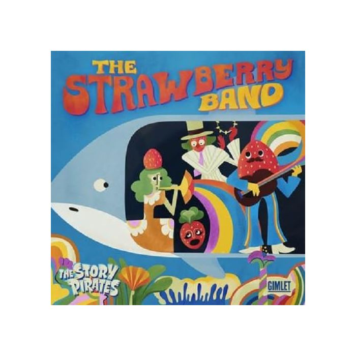 STORY PIRATES - STRAWBERRY BAND