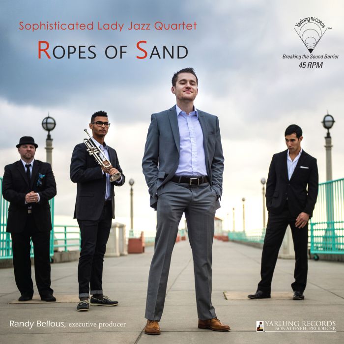 Sophisticated Lady Jazz Quartet, The - Ropes Of Sand