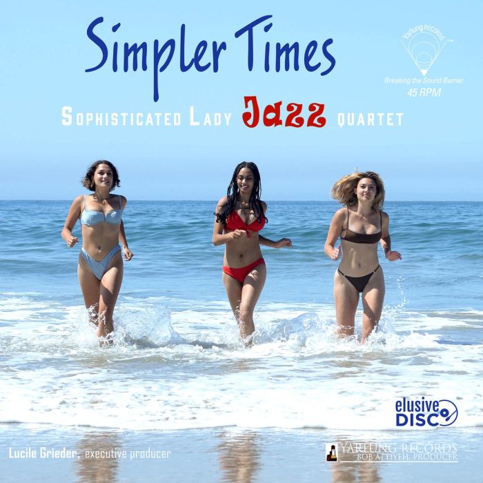 Sophisticated Lady Jazz Quartet, The - Simpler Times