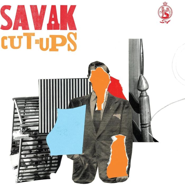 SAVAK - CUT-UPS