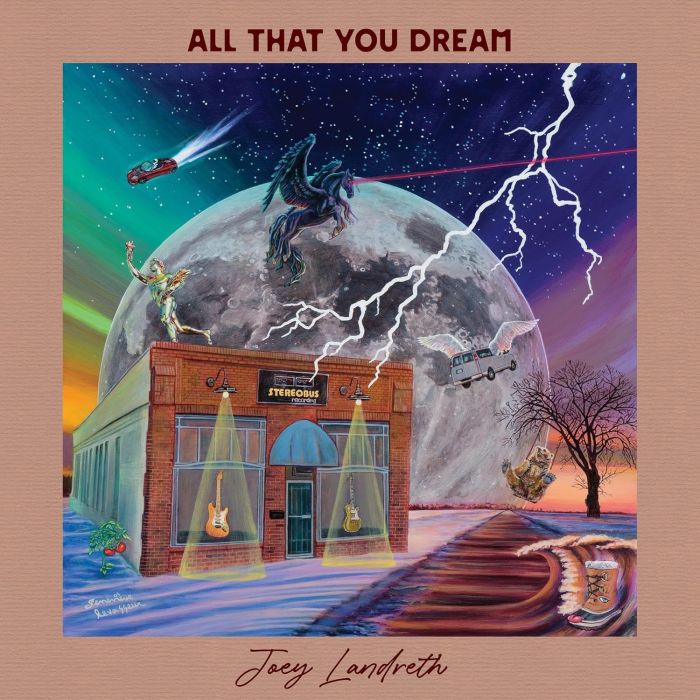 JOEY LANDRETH - ALL THAT YOU DREAM