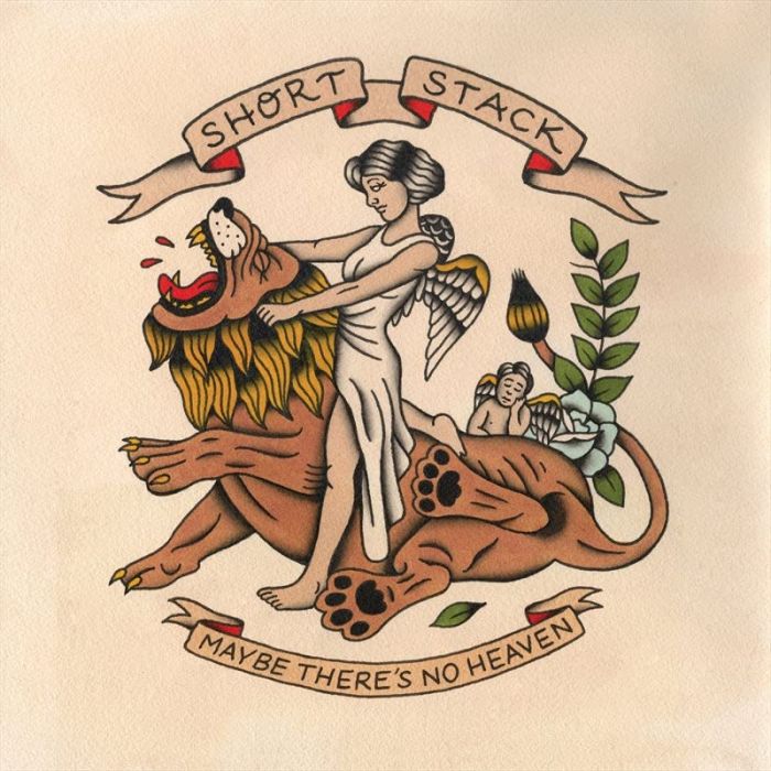 SHORT STACK - MAYBE THERE'S NO HEAVEN