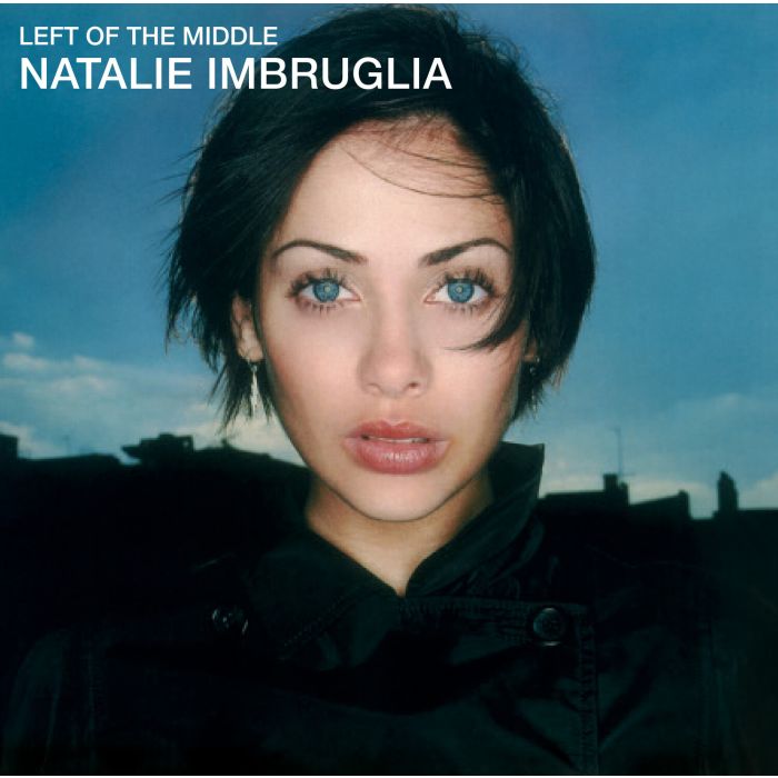 Natalie Imbruglia - Left Of The Middle