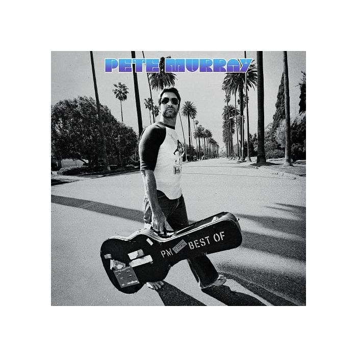 PETE MURRAY - BEST OF