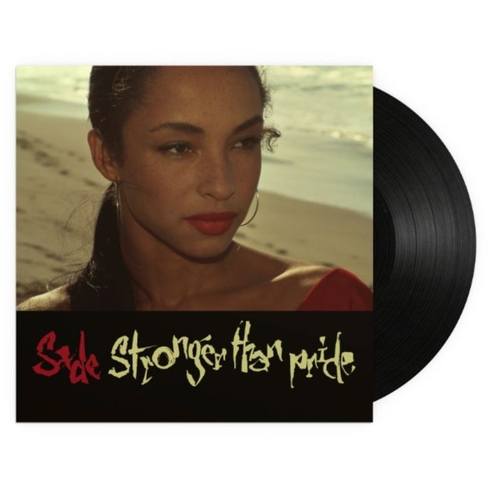 SADE - STRONGER THAN PRIDE
