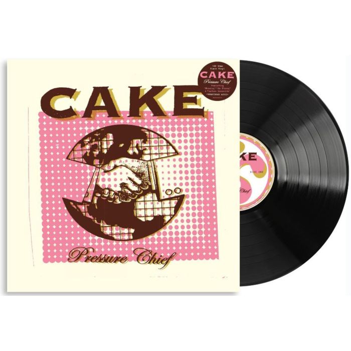 CAKE - PRESSURE CHIEF