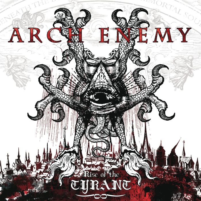 ARCH ENEMY - RISE OF THE TYRANT