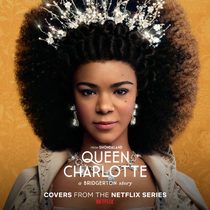 ALICIA; KRIS BOWERS; VITAMIN STRING QUARTET KEYS - QUEEN CHARLOTTE: A BRIDGERTON STORY (COVERS FROM THE NETFLIX SERI