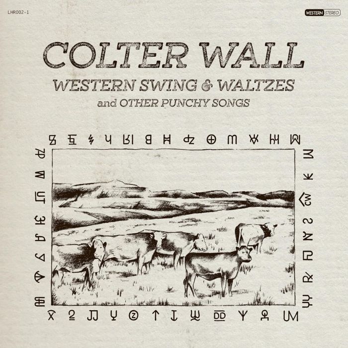 COLTER WALL - WESTERN SWING & WALTZES