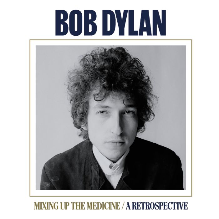 BOB DYLAN - MIXING UP THE MEDICINE