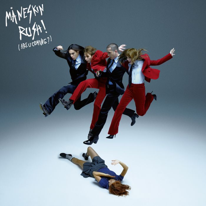 MANESKIN - RUSH! (ARE U COMING?)
