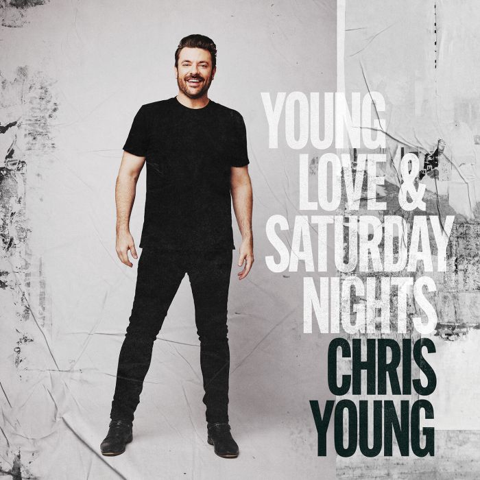 CHRIS YOUNG - YOUNG LOVE & SATURDAY NIGHTS