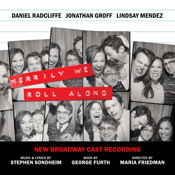 MERRILY WE ROLL ALONG - MERRILY WE ROLL ALONG (NEW BROADWAY CAST RECORDING)
