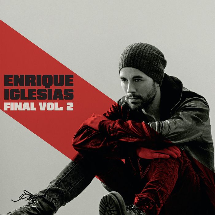 ENRIQUE IGLESIAS - FINAL (VOL.2)