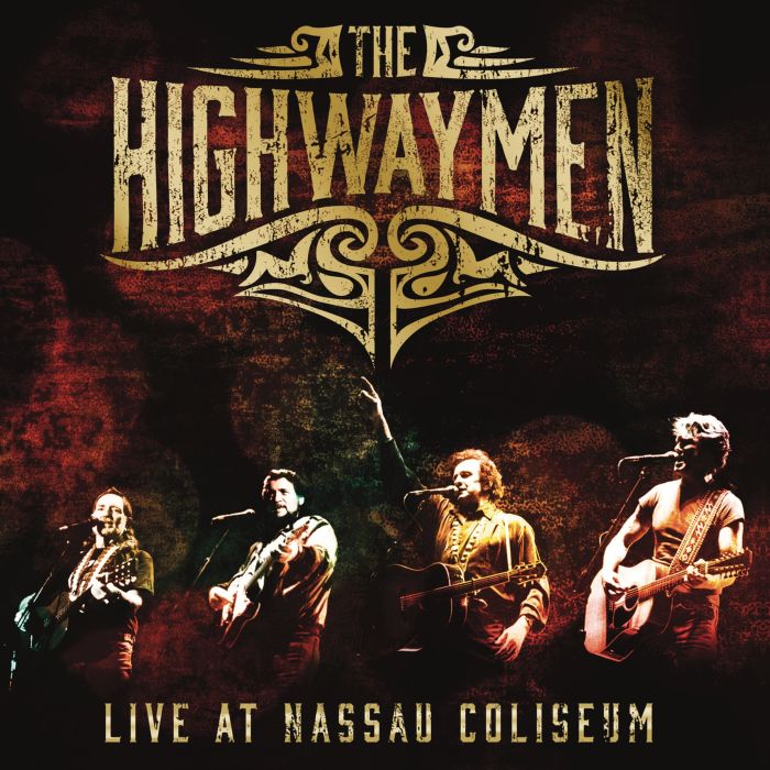 HIGHWAYMEN - LIVE AT NASSAU COLISEUM